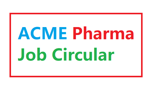 ACME Pharma Job Circular 