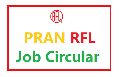 Pran RFL Job Circular
